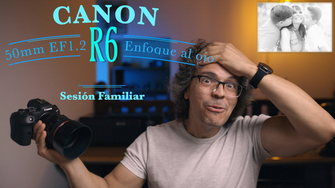 Canon EOS R6 Enfoque al ojo